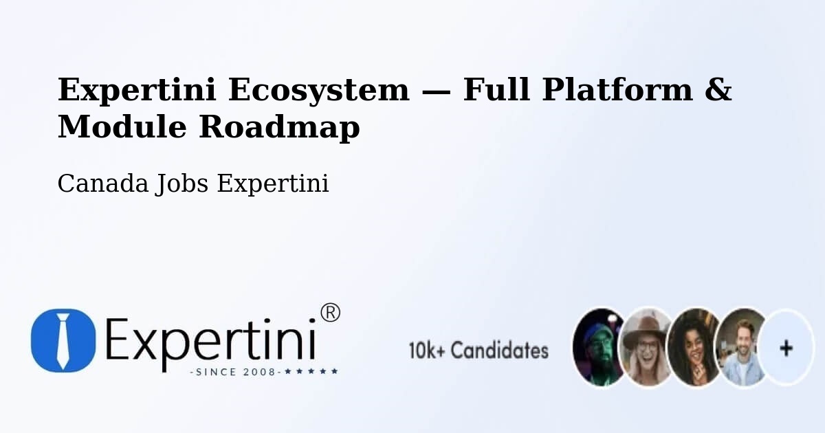 Expertini Ecosystem — Full Platform & Module Roadmap – Watrous